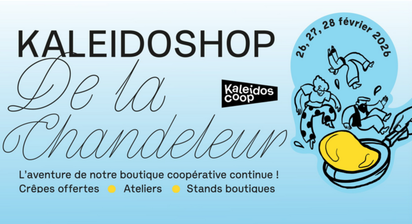 Kaleidoshop, boutique collective éthique et solidaire, vivante, accessible, au cœur du quartier Coop à Strasbourg, ouvre ses portes chaque mois. Kaleidoshop