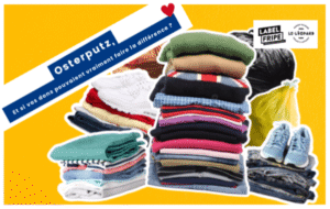 Osterputz – Et si nos dons faisaient la différence ?