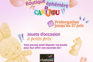 Succès prolongé : L’association Carijou s’installe pour 6 mois à Rivetoile