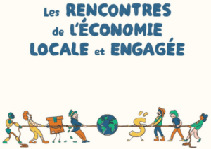Rencontres 2026 de l’économie locale engagée